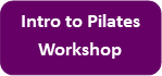 Intro to Pilates Workshop
